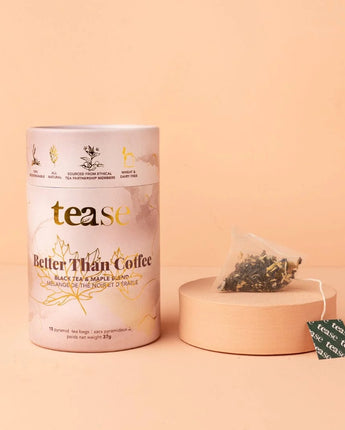 Tease Better Than Coffee